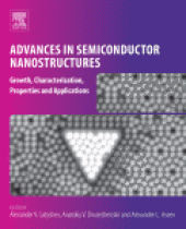 book Advances in Semiconductor Nanostructures. Growth, Characterization, Properties and Applications