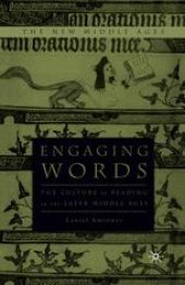 book Engaging Words: The Culture of Reading in the Later Middle Ages