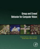 book Group and Crowd Behavior for Computer Vision