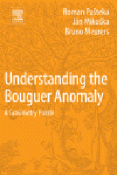 book Understanding the Bouguer Anomaly. A Gravimetry Puzzle