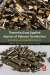 book Theoretical and Applied Aspects of Biomass Torrefaction. For Biofuels and Value-Added Products