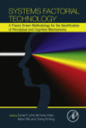 book Systems Factorial Technology. A Theory Driven Methodology for the Identification of Perceptual and Cognitive Mechanisms