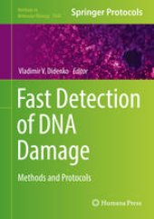 book Fast Detection of DNA Damage: Methods and Protocols