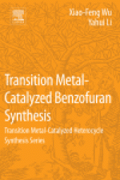 book Transition Metal-Catalyzed Benzofuran Synthesis