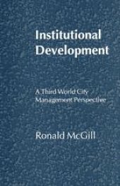 book Institutional Development: A Third World City Management Perspective