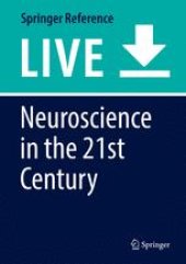 book Neuroscience in the 21st Century