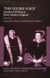 book ‘This Double Voice’: Gendered Writing in Early Modern England