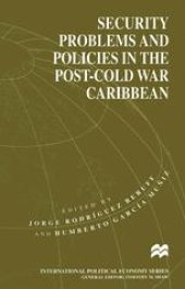 book Security Problems and Policies in the Post-Cold War Caribbean