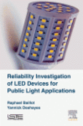 book Reliability Investigation of LED Devices for Public Light Applications