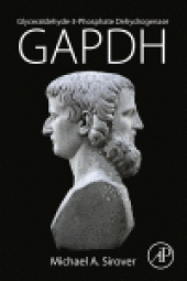 book Glyceraldehyde-3-phosphate Dehydrogenase (GAPDH). The Quintessential Moonlighting Protein in Normal Cell Function and in Human Disease