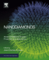 book Nanodiamonds. Advanced Material Analysis, Properties and Applications. A volume in Micro and Nano Technologies