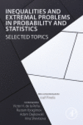 book Inequalities and Extremal Problems in Probability and Statistics. Selected Topics