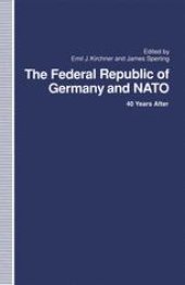 book The Federal Republic of Germany and NATO: 40 Years After