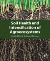 book Soil Health and Intensification of Agroecosytems