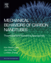 book Mechanical Behaviors of Carbon Nanotubes. Theoretical and Numerical Approaches. A volume in Micro and Nano Technologies