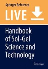 book Handbook of Sol-Gel Science and Technology