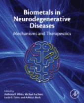 book Biometals in Neurodegenerative Diseases. Mechanisms and Therapeutics