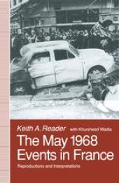 book The May 1968 Events in France: Reproductions and Interpretations