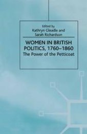 book Women in British Politics, 1760–1860: The Power of the Petticoat