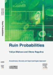 book Ruin Probabilities. Smoothness, Bounds, Supermartingale Approach