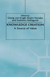 book Knowledge Creation: A Source of Value