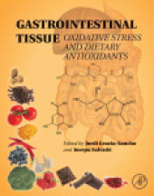 book Gastrointestinal Tissue. Oxidative Stress and Dietary Antioxidants