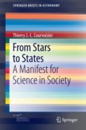 book From Stars to States: A Manifest for Science in Society