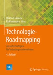 book Technologie-Roadmapping: Zukunftsstrategien für Technologieunternehmen