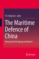 book The Maritime Defence of China: Ming General Qi Jiguang and Beyond