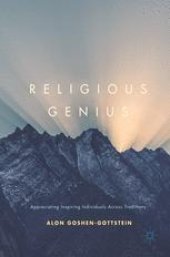 book Religious Genius: Appreciating Inspiring Individuals Across Traditions 