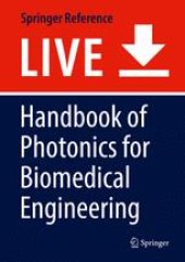 book Handbook of Photonics for Biomedical Engineering