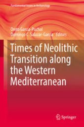 book Times of Neolithic Transition along the Western Mediterranean