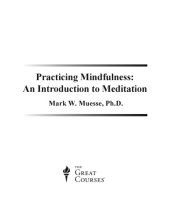 book Practicing Mindfulness: An Introduction to Meditation