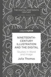 book Nineteenth-Century Illustration and the Digital: Studies in Word and Image