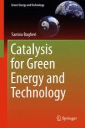 book Catalysis for Green Energy and Technology