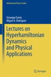 book Lectures on Hyperhamiltonian Dynamics and Physical Applications