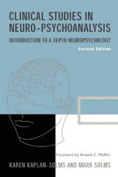 book Clinical Studies in Neuro-psychoanalysis: Introduction to a Depth Neuropsychology