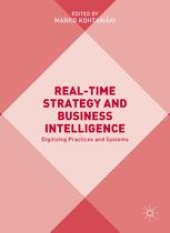 book Real-time Strategy and Business Intelligence: Digitizing Practices and Systems