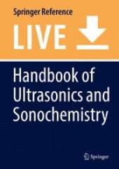 book Handbook of Ultrasonics and Sonochemistry