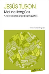 book Mal de llengües: a l’entorn dels prejudicis lingüístics