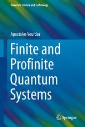 book Finite and Profinite Quantum Systems