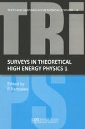 book Surveys in Theoretical High Energy Physics 1: Lecture Notes from SERC Schools