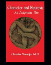 book Character and Neurosis: An Integrative View