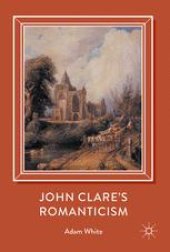 book John Clare's Romanticism