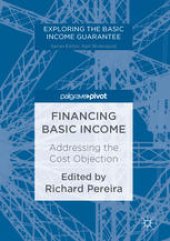 book Financing Basic Income: Addressing the Cost Objection