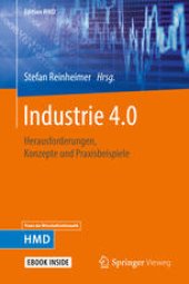 book Industrie 4.0: Herausforderungen, Konzepte und Praxisbeispiele