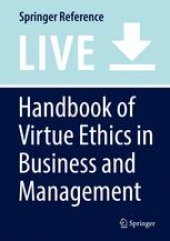 book Handbook of Virtue Ethics in Business and Management