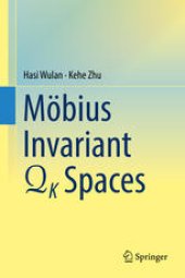 book Mobius Invariant QK Spaces