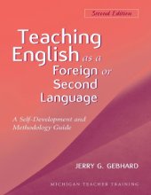 book Teaching English as a Foreign or Second Language: A Teacher Self-Development and Methodology Guide