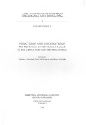 book Functions and Decorations: Art and Ritual at the Vatican Palace in the Middle Ages and the Renaissance